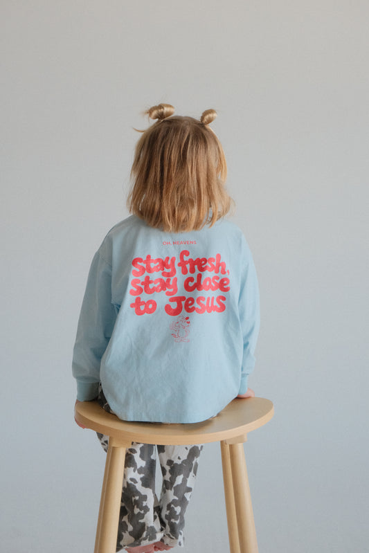 Stay Fresh, Stay close to Jesus kids tee